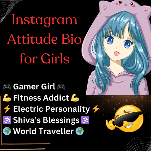 Instagram Attitude Bio for Girls