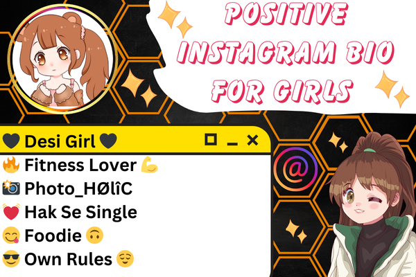 Positive Instagram Bio for Girls